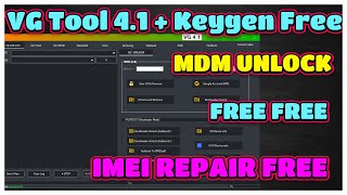 VG Tool 41  Keygen Free imei Repair Pattern Unlock FRP Bypass MDM amp mi account Remove  TFT [upl. by Artur]