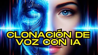 Como CLONAR Cualquier VOZ con Inteligencia Artificial [upl. by Niraj122]