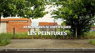 La chimie des peintures  Rencontres scientifiques 1 [upl. by Zetnahs]