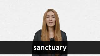 How to pronounce SANCTUARY in American English [upl. by Cara]