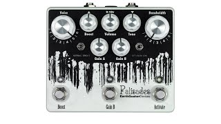 EarthQuaker Devices Palisades Mega Ultimate Maximum Overdrive Classic [upl. by Orvil]