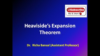 Heavisides Expansion Theorem [upl. by Otrebireh]