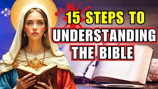 15 Steps to Understanding the Bible from a Catholic Perspective  Catholic Documentary [upl. by Moersch]