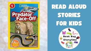 🐍🐆 National Geographic Readers Predator FaceOff  Kids Read Aloud  Childrens Story 🦈🐊 [upl. by Nodle]