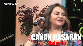 Canan Başaran l Halaylar [upl. by Frendel]