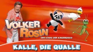 Volker Rosin  Kalle die Qualle  Kinderlieder [upl. by Nadya]