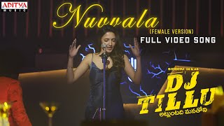 Nuvvala Female Version Full Video Song DJTilluSiddhu Neha ShettyVimal KrishnaSri Charan Pakala [upl. by Elletnahc]