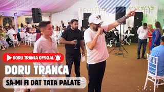 DORU TRANCA 🎤 SĂMI FI DAT TATA PALATE 🎶 LIVE 2024 💣 COVER “LIVIA CELEA STREAȚĂ” [upl. by Nalid]