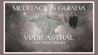 🌠Meditación guiada para viajar al astral [upl. by Cirdahc]