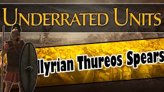 Total War Rome 2  Underrated Units  Illyrian Thureos Spears 1 [upl. by Underwood]