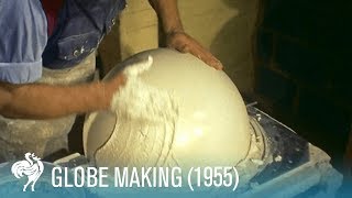 Globe Making How the World is Made 1955  British Pathé [upl. by Ettezil]