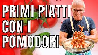 Queste 3 Ricette sono una garanzia 3 Primi Piatti di Pasta con i Pomodori  Chef Max Mariola [upl. by Akerdnahs]