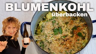 Blumenkohl mit Käsesauce überbacken nach Ottolenghi  vegan🌱⎮mit Weintipp [upl. by Janifer456]