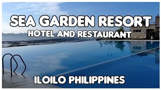 SEA GARDEN RESORT HOTEL AND RESTAURANT COASTAL ROAD BRGY CAMANGAY LEGANES ILOILO [upl. by Ilyk240]