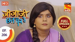 Jijaji Chhat Per Hai  Ep 206  Full Episode  22nd October 2018 [upl. by Acalia]