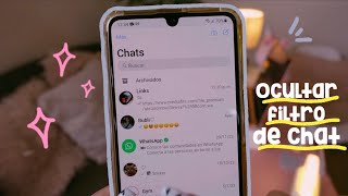 ✨Solucion al ERROR de whatsapp estilo iphone 📲 Ya se puede OCULTAR Filtro de Chat ✅ [upl. by Fin]