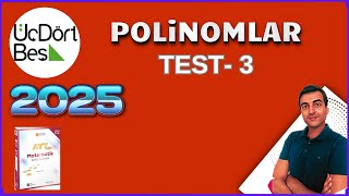 POLİNOMLAR  TEST 3  345 AYT MATEMATİK SORU BANKASI [upl. by Cita]