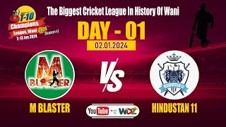 T 10 WANI  Hindustan 11 vs M Blaster  WDZ LIVE [upl. by Aiet]