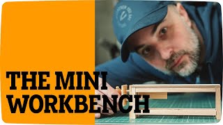 Update on the Mini Workbench and Tabletop All You Need to Know [upl. by Priest]