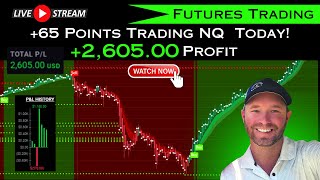 2605 Trading NQ Futures Today  6 Wins 1 Loss [upl. by Oreves]