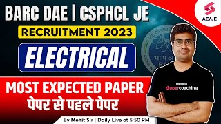 BARC Stipendiary Trainee CAT1 Electrical by Mohit Sir  CSPHCL JE Recruitment 2023 Electrical Class [upl. by Chlores]