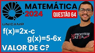 Valor de c Ponto Médio  Resolução UNICAMP 2024  Primeira Fase Matemática  Questão 64 [upl. by Asoj759]