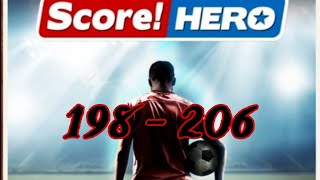 Score Hero Nivel 198  206⚽️💯 [upl. by Alla612]