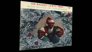 The Ramsey Lewis Trio – More Sounds Of ChristmasFull Vinyl LP [upl. by Leanne]