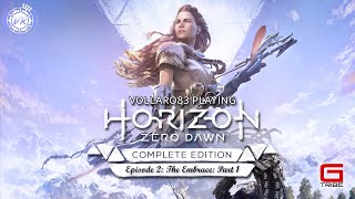 Horizon Zero Dawn Complete Edition  Episode 2 The Embrace Part 1 [upl. by Niwled976]