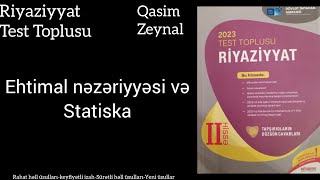 2023 Test Toplusu Ehtimal nÉ™zÉ™riyyÉ™si vÉ™ statiska 170 testtoplusu dim izah test [upl. by Elok]