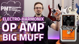 Electro Harmonix OP Amp Big Muff with Nano Big Muff Comparison  Review amp Demo [upl. by Cahra897]