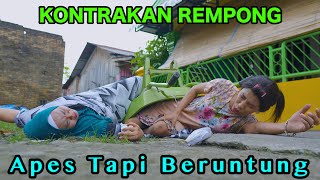 APES TAPI BERUNTUNG  KONTRAKAN REMPONG EPISODE 823 [upl. by Ailesor693]