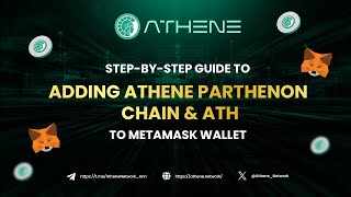 Athene Parthenon  Guide to adding Athene Parthenon chain and ATH token to Metamask wallet [upl. by Eeclehc]