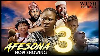 AFESONA 3 Latest 2024 Movie  WUNMI TORIOLA DAMOLA OLATUNJI WUNMI AJIBOYE FEMI ADEKANYE [upl. by Patrich]