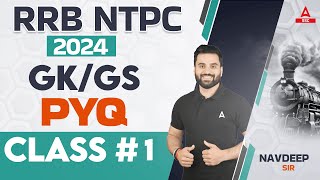 RRB NTPC 2024  RRB NTPC GKGS Classes  GkGS PYQ Class 1 By Navdeep Sir [upl. by Johannessen]