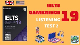 IELTS CAM 19 Listening Test 2  Full parts amp answers [upl. by Almeeta]