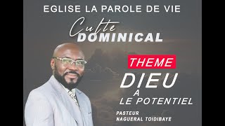 🛑DIEU A LE POTENTIEL  Pasteur NAGUERAL TOIDIBAYE [upl. by Neoma960]