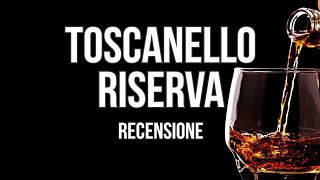 Toscanello Riserva Lammezzato del botteghiere  Recensione [upl. by Aizek167]