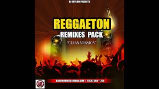 REGGAETON REMIXES PACK CLEAN All DJs Link In Description® [upl. by Arlene]