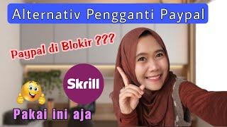 SKRILL  Alternatif Dompet Digital Selain Paypal [upl. by Nwahsram]