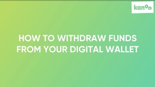 How to Withdraw Funds From Your Digital Wallet [upl. by Htennaj338]