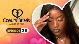 COEURS BRISÉS  Saison 1  Episode 25 VOSTFR [upl. by Ardried]