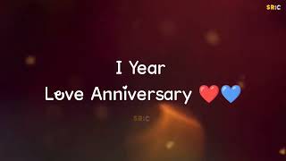 first year love anniversary status in tamil  anniversary status [upl. by Yknarf315]