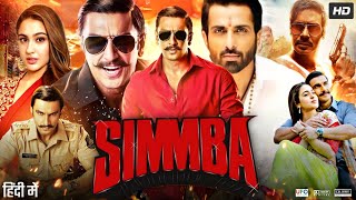 Simmba Full Movie  Ranveer Singh  Sara Ali Khan  Sonu Sood  Ajay Devgn  Review amp Facts HD [upl. by Sverre]