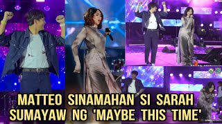 SARAH GERONIMO ISINAYAW AT KINANTA NA ANG MAYBE THIS TIME KASAMA SI MATTEO GUIDICELLI [upl. by Kingsly]