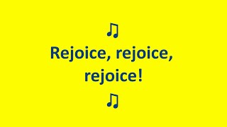 Rejoice Rejoice Rejoice [upl. by Nitin]