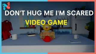 Dont Hug Me Im Scared Video Game [upl. by Lelia]