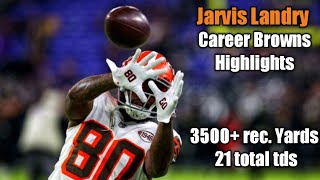 Jarvis quotJuicequot Landry Career Browns Highlights HD quotWelcome to the Saintsquot [upl. by Dent760]