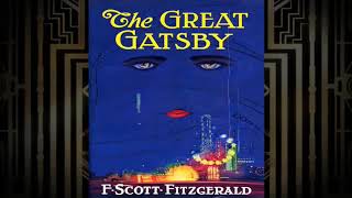 The Great Gatsby Chapter 7 Audiobook [upl. by Adalbert931]