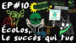 Ecolos le succès qui tue EELV  GÉ  MEI  CÉ  EspritDeParti 10 [upl. by Claudina154]